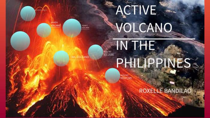 Active Volcano in the Philippines by roxelle bandilao on Prezi