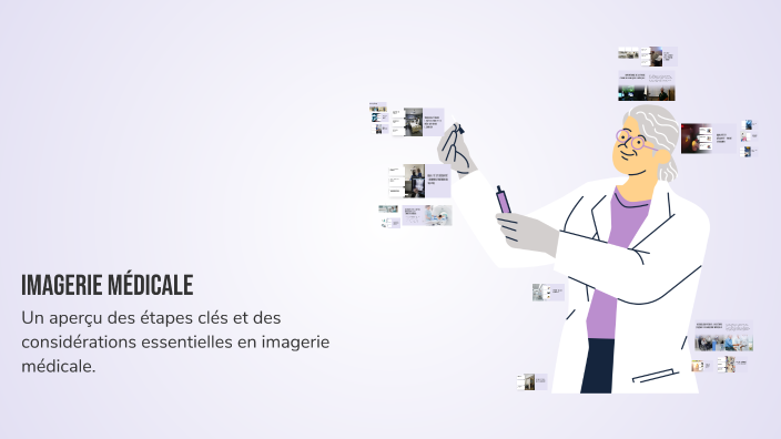 Imagerie Médicale by Gaelle Balouzat on Prezi