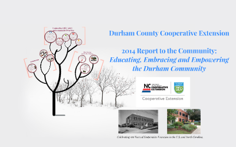 Durham County Cooperative Extension By Donna Rewalt