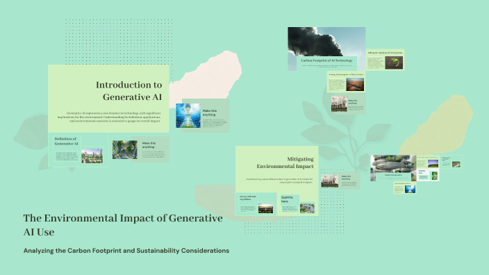 The Environmental Impact of Generative AI Use by Maria Blanco on Prezi