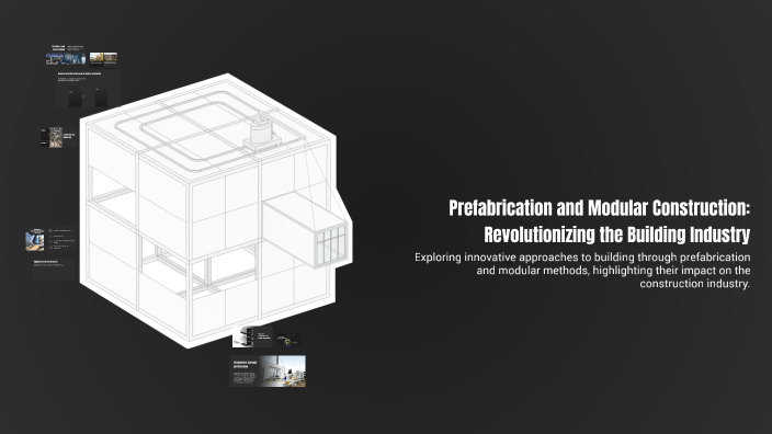 Prefabrication and Modular Construction: Revolutionizing the Building ...