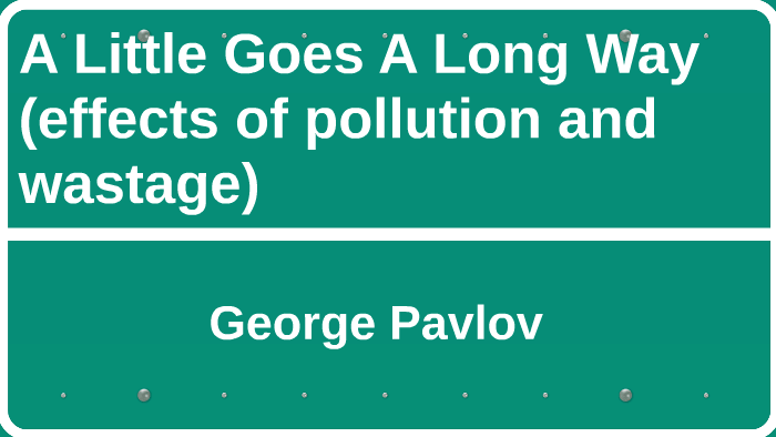 A little goes a long way by on Prezi