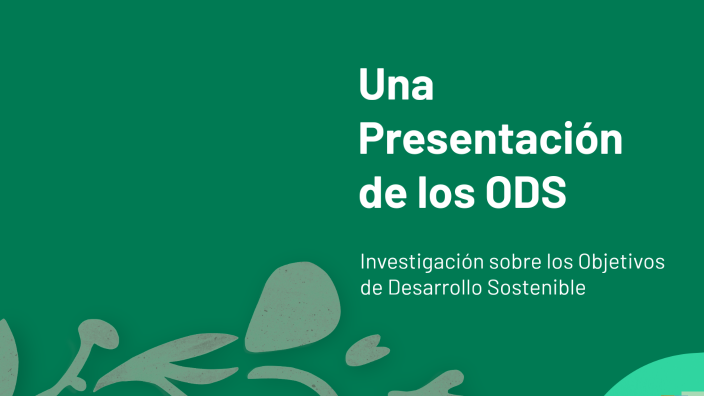 Una Presentación de los ODS by cristopher solano on Prezi