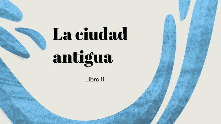La Ciudad Antigua Libro 2 Pdf
