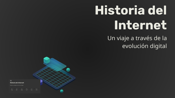 Historia del Internet by yasari sanchez on Prezi