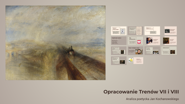 Opracownie Trenów VII i VIII by Mateusz Drzymała on Prezi