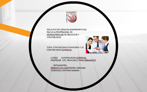 CONTABILIDAD FINANCIERA Y CONTABILIDAD GERENCIAL by Diana Carolina on Prezi