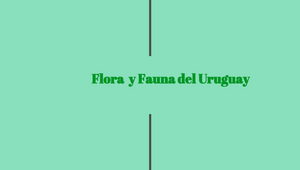 Prezi: Flora y Fauna del Uruguay by Laura Mansilla on Prezi Design