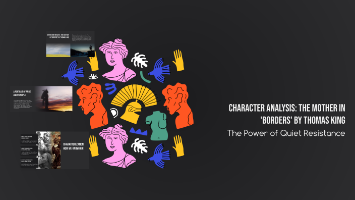 Character Analysis: The Mother in 'Borders' by Thomas King by Natalia ...
