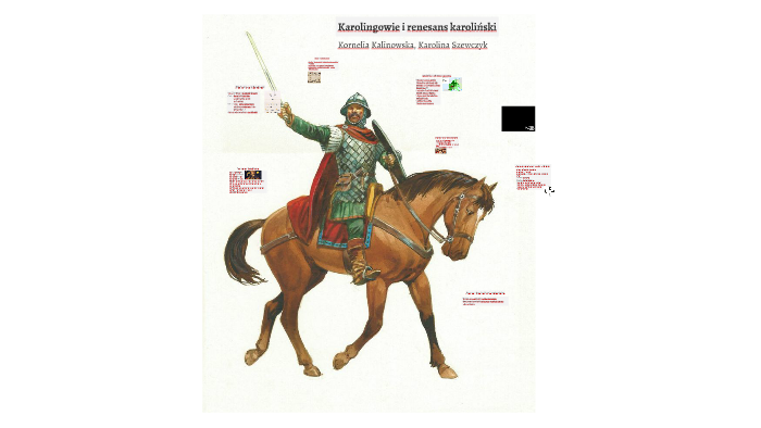 Karolingowie i renesans karoliński by Nela Kalinowska on Prezi