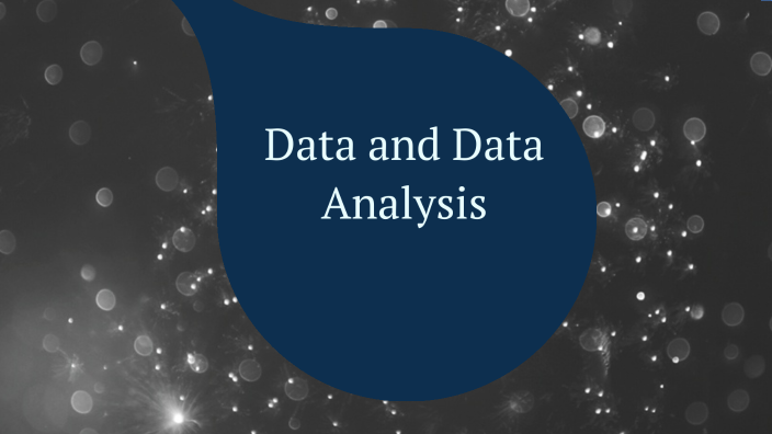 Data and Data Analysis by Subhasri M on Prezi