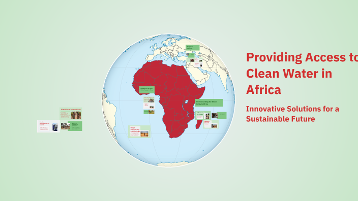 Providing Access to Clean Water in Africa by Adler Swearingen on Prezi