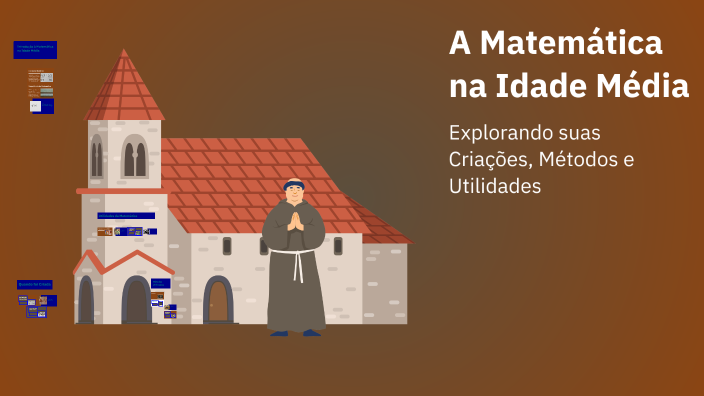 A Matemática na Idade Média by Pedro Henrique Neri Oliveira on Prezi
