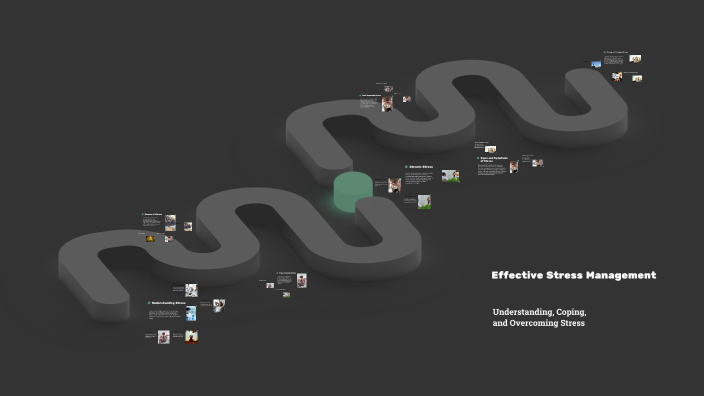 Understanding and Coping with Stress by Jett Main on Prezi