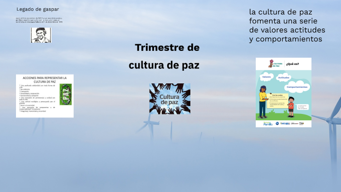 cultura de paz by Guisell Aragon on Prezi