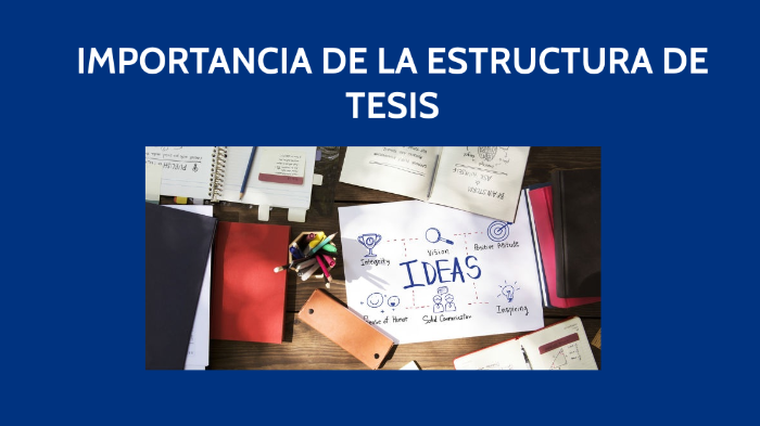 Elementos de la estructura de tesis by jose alberto gonzalez