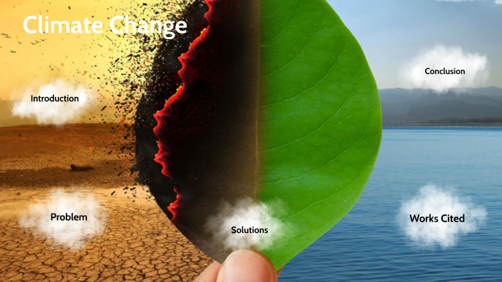 Climate Change by Aaron Spivey on Prezi