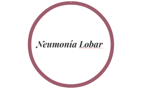 etapas de la neumonia lobar