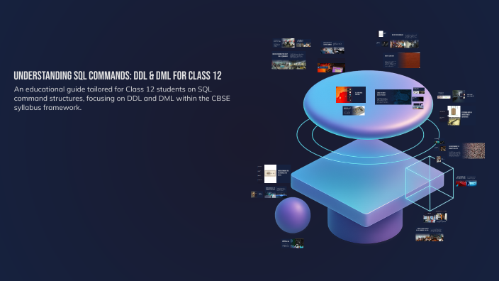 Understanding SQL Commands: DDL & DML for Class 12 by Jay Nakiya on Prezi