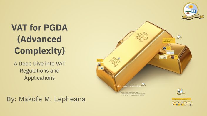 Module 2 (Class 3) VAT for PGDA (Advanced Complexity) by Makofe ...