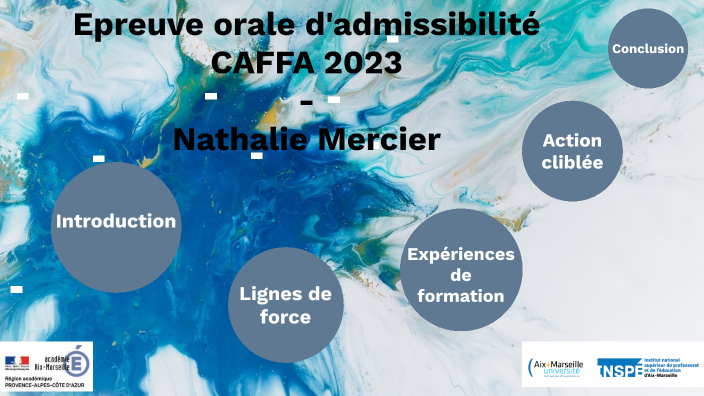 Epreuve orale d'admissibilité CAFFA 2023 - Nathalie Mercier by Nathalie