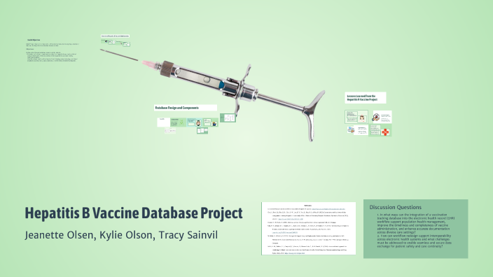 Hepatitis B Vaccine Database Project by Kylie Pearson on Prezi