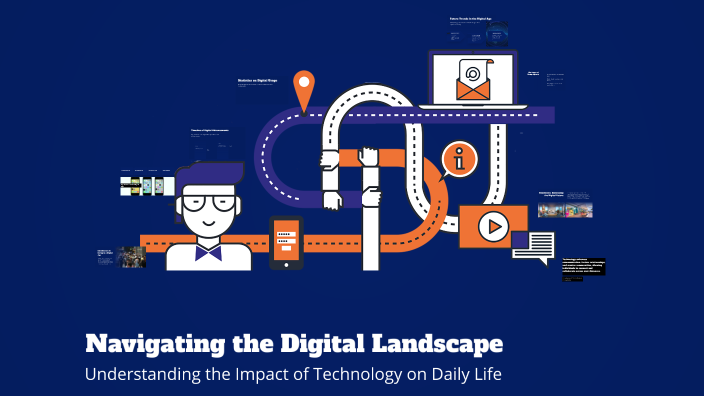 Navigating the Digital Landscape by Wajdi on Prezi