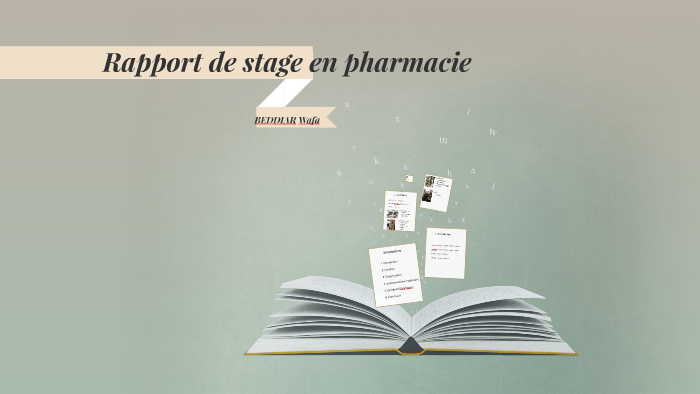Rapport de stage en pharmacie by Wafa BEDDIAR on Prezi