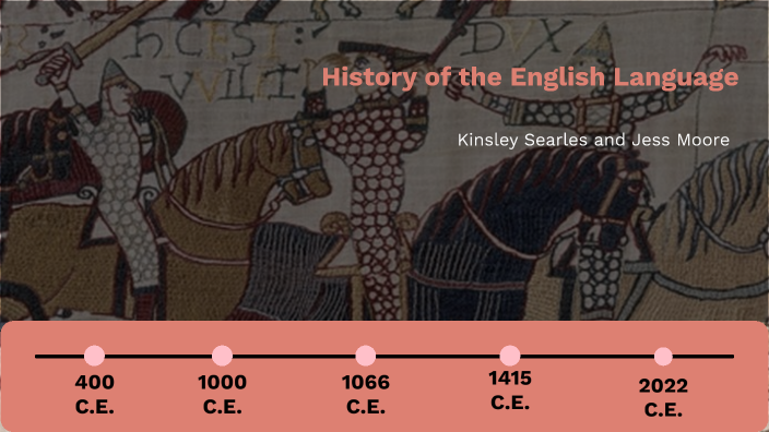 History of the English Language by Kinsley S on Prezi