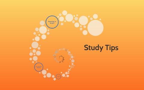 Study Tips by Melanie Morenz on Prezi