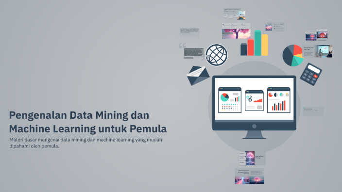 Pengenalan Data Mining dan Machine Learning untuk Pemula by HRD GA on Prezi
