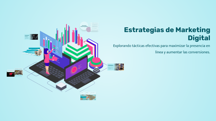 Estrategias de Marketing Digital by Pablo Gael Paez Aguirre on Prezi