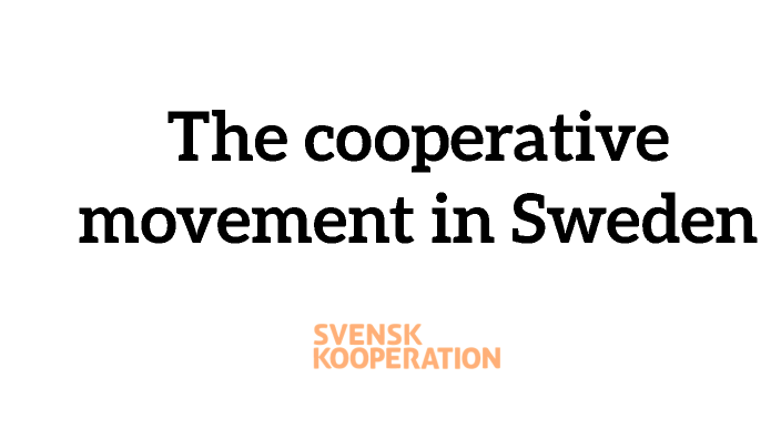 The cooperative movement in Sweden by Petra Pilawa