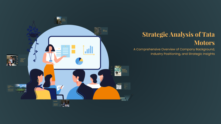 Strategic Analysis of Tata Motors by Pradeep pal on Prezi