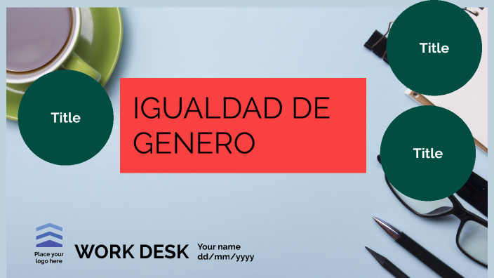 Igualdad de genero by Maritza Ramirez on Prezi