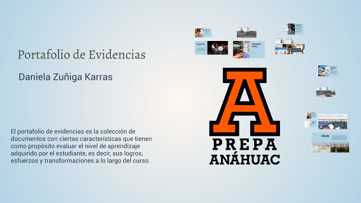 Portafolio de evidencias-Daniela Zuñiga by Daniela Zuñiga Karras on Prezi