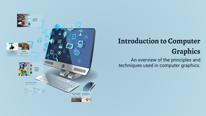 Introduction to Computer Graphics by Shirin Inomova on Prezi