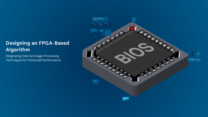 Designing an FPGA-Based Algorithm by ABOBAKR ALHOMRE on Prezi