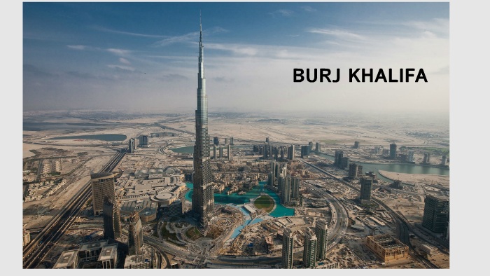 Burj Khalifa By Jan Jaschurek On Prezi Next
