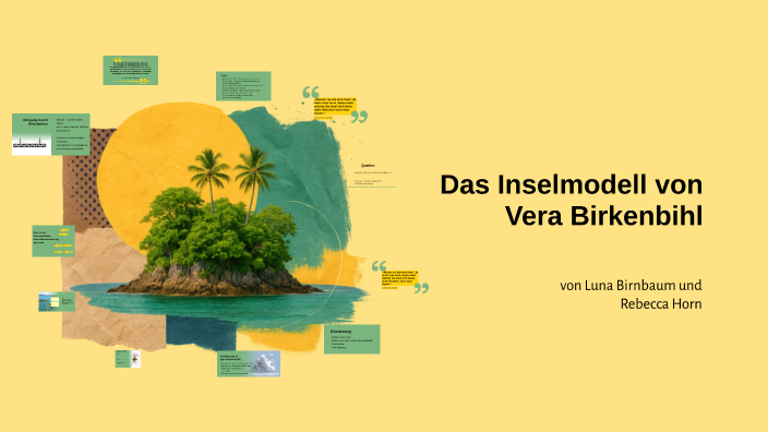 das-inselmodell-von-vera-birkenbihl-by-rebecca-horn-on-prezi