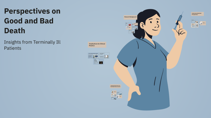 Metaphors For ‚Good‘ And ‚Bad‘ Deaths : A Health Professional View – NWHVL