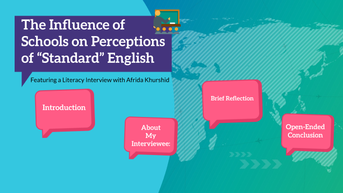 The Influence Of Schools On Perceptions Of “Standard” English By Labiba ...