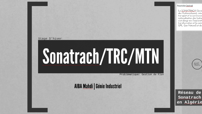 Stage SONATRACH TRC MTN by Mahdi AIBA on Prezi