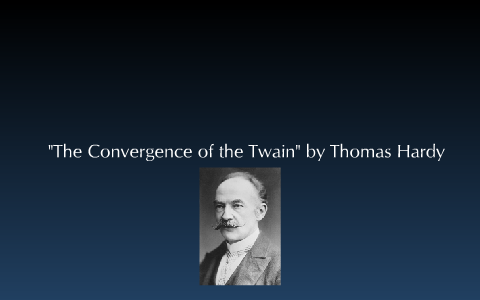 thomas hardy the convergence of the twain