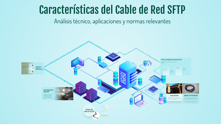 Características del Cable de Red SFTP by Jhohana Palacios serna on Prezi