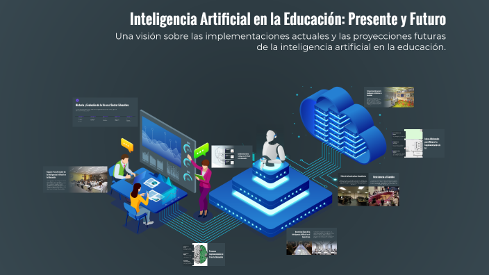 Inteligencia Artificial en la Educación: Presente y Futuro by Jonathan ...