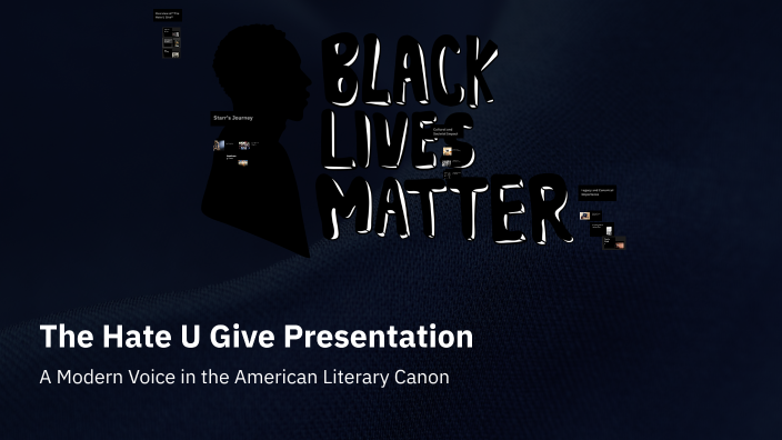 The Hate U Give Presentation by madi nelson on Prezi