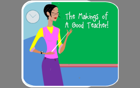 What makes a good teacher by Anna Protsenko on Prezi