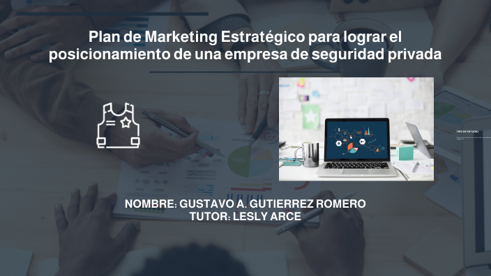 Plan de Marketing Estratégico by gustavo gutierrez on Prezi