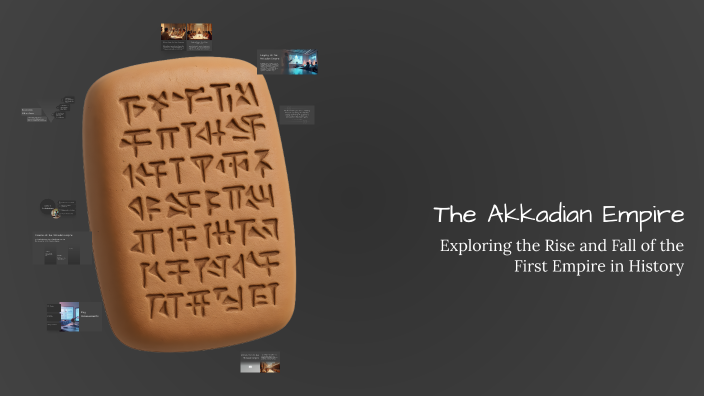 The Akkadian Empire by Mohamed Sarrouti on Prezi